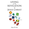 Living in the Revelation of Jesus Christ