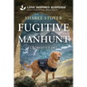 Fugitive Manhunt