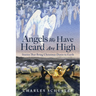 Angels We Have Heard Are High: Stories That Bring Christmas Down to Earth