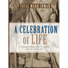 A Celebration of Life