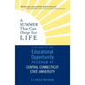 A Summer That Can Change Your Life: A History of the Educational Opportunity Program at Central Connecticut State University