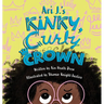 Ari J.'s Kinky, Curly Crown