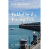 Tickled by the Turning Tide: The Folkestone Poems