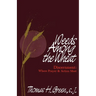 Weeds Among the Wheat