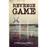 Revenge Game: A Novel of Suspense