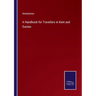 A Handbook for Travellers in Kent and Sussex