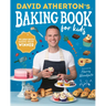 David Atherton's Baking Book for Kids: Delicious Recipes for Budding Bakers