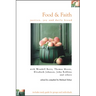 Food & Faith: Justice, Joy and Daily Bread
