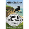 Old Detectives Home: An Omnipodge Mystery