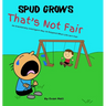 That's Not Fair: An Emotionally Intelligent Way to Respond When Life Isn't Fair