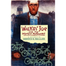 Walkin' Joe and The Midnight Marauders: A Memoir