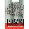 BrainSpanners: What have you done for your brain today?