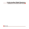 Understanding Digital Signatures: Establishing Trust Over the Internet and Other Networks