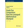 Grade Five Competition from the Leningrad Mathematical Olympiad: 1979-1992