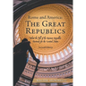 Rome and America: The Great Republics: What the Fall of the Roman Republic Portends for the United States