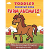 Toddler Coloring Book Farm Animals: 30 Big & Simple Images For Beginners Learning How To Color: Ages 2-4, 8.5 x 11 Inches (21.59 x 27.94 cm)