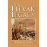 The Litvak Legacy