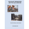 Holocaust Reparations and the Gaza Genocide: Does One Holocaust Justify Another?