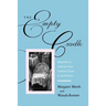 The Empty Cradle: Infertility in America from Colonial Times to the Present