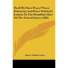 Shall We Have Peace? Peace Financial, and Peace Political? Letters to the President Elect of the United States (1869)