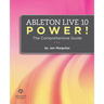 Ableton Live 10 Power!: The Comprehensive Guide