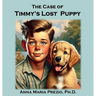 The Case of Timmy's Lost Puppy