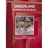 Greenland Business Law Handbook Volume 1 Strategic Information and Basic Laws