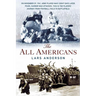 The All Americans: From the Football Field to the Battlefield