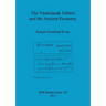 The Vindolanda Tablets and the Ancient Economy