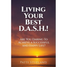 Living your Best D.A.S.H.