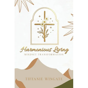 Harmonious Living: Mindset Transformation