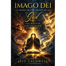 Imago Dei, Made in the Image of God: The Battle for the Mind