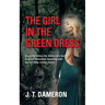 The Girl in the Green Dress