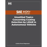 Unsettled Topics Concerning Coating Detection by LiDAR in Autonomous Vehicles