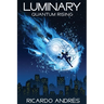 Luminary: Quantum Rising
