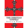 The Christian Gospels