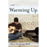 Warming Up