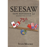 Seesaw, How November '42 Shaped the Future: 75th Anniversary Commemorative