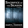 Sacrifice of the Season