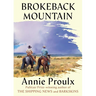 Brokeback Mountain: Now a Major Motion Picture