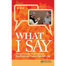 What I Say: Conversations That Improve the Physician-Patient Relationship