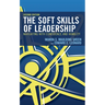 The Soft Skills of Leadership: Navigating with Confidence and Humility