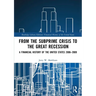 From the Subprime Crisis to the Great Recession: A Financial History of the United States 2006-2009