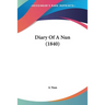 Diary Of A Nun (1840)