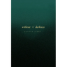 Without Darkness