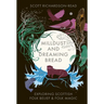 Mill Dust and Dreaming Bread: Exploring Scottish Folk Belief and Folk Magic