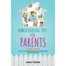 Homeschooling Tips for Parents Guide to Understanding the Homeschool Curriculum Part I