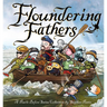 Floundering Fathers: A Pearls Before Swine Collection
