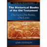 The Historical Books of the Old Testament: One God, One People, One Land