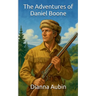 The Adventures od Daniel Boone